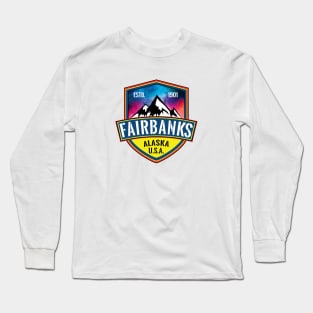 Fairbanks Alaska Long Sleeve T-Shirt